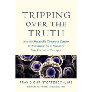 Tripping over the Truth - Travis Christofferson